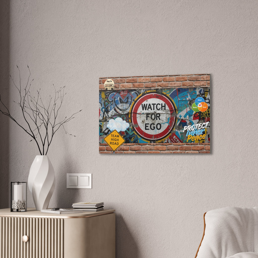 Graffiti Street Art Canvas — "Watch For Ego" Inspirational Wall Art