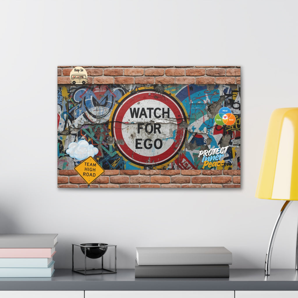 Graffiti Street Art Canvas — "Watch For Ego" Inspirational Wall Art