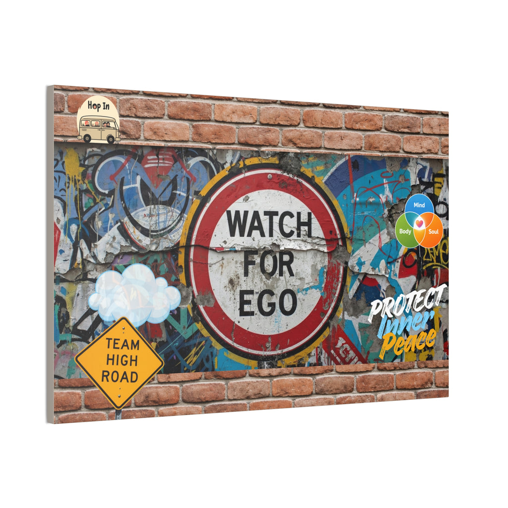 Graffiti Street Art Canvas — "Watch For Ego" Inspirational Wall Art