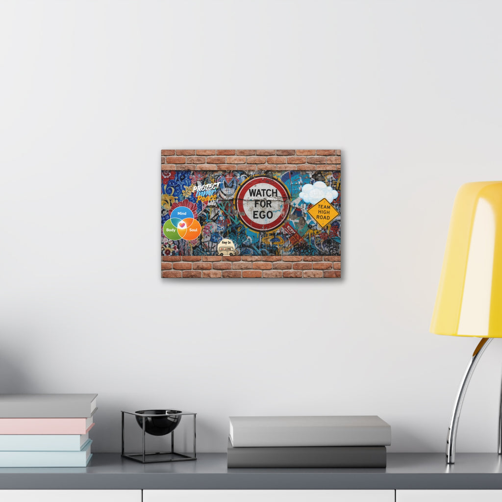 Graffiti Street Art Canvas — "Watch For Ego" Inspirational Wall Art