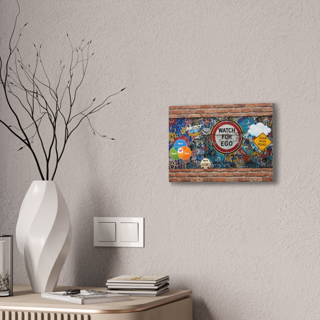 Graffiti Street Art Canvas — "Watch For Ego" Inspirational Wall Art