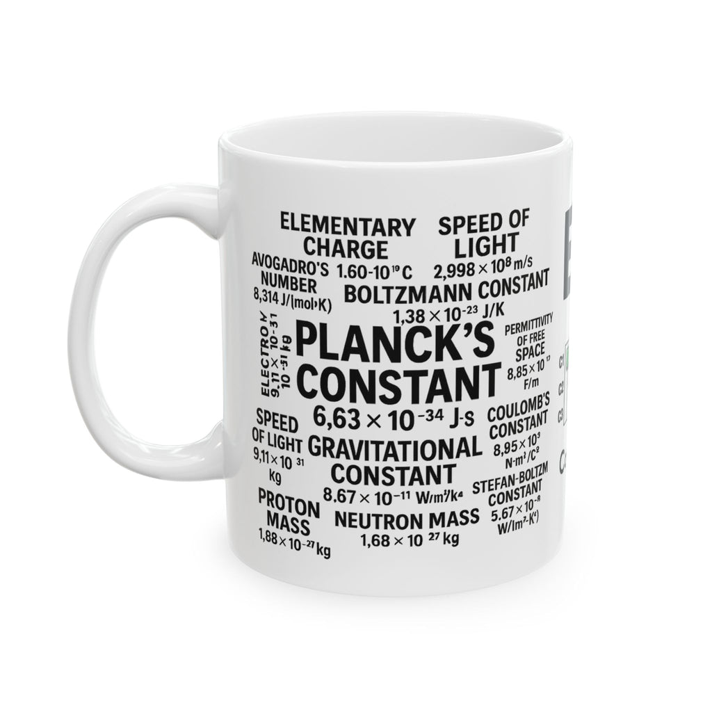 Engineers Like Constants Ceramic Mug, (11oz, 15oz)