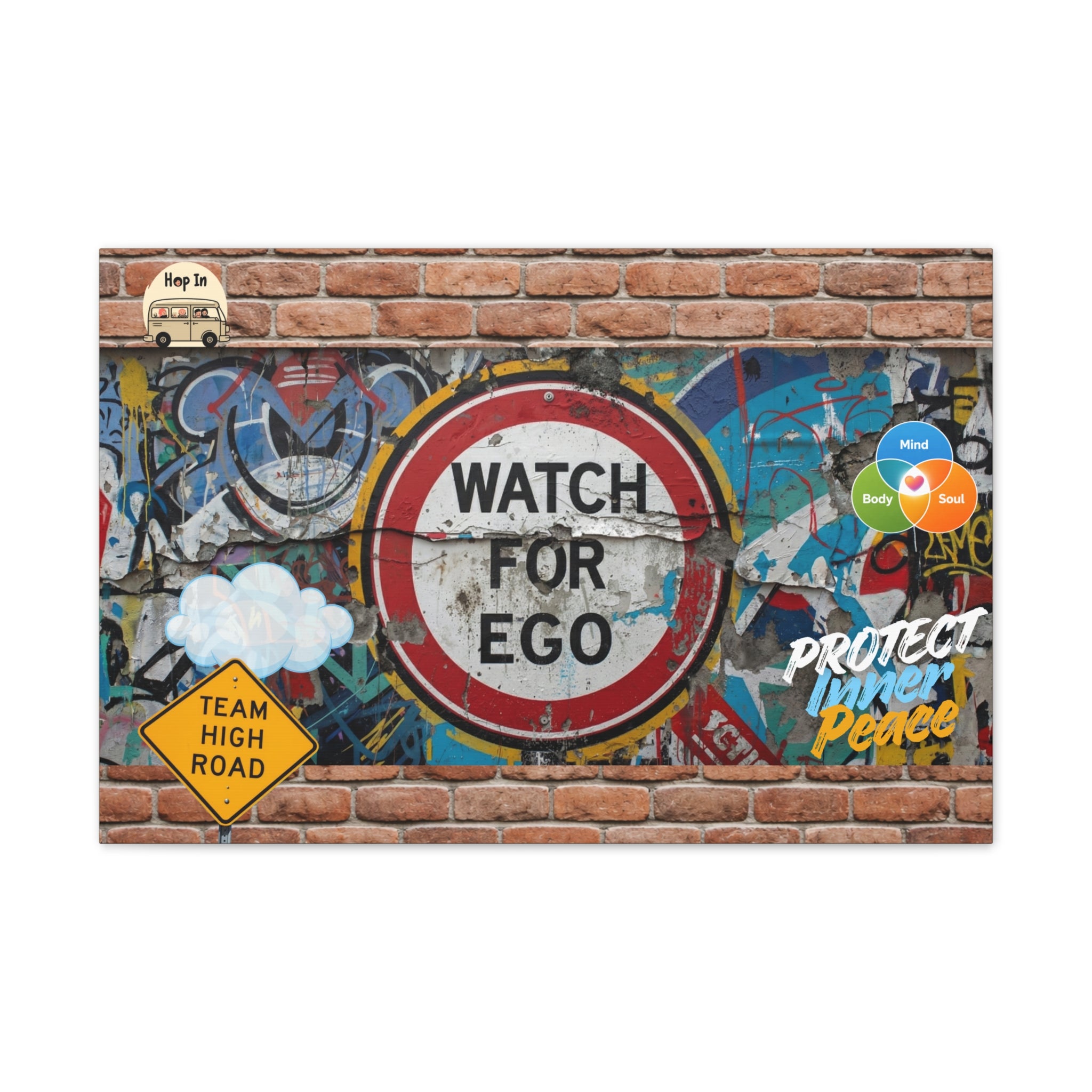 Graffiti Street Art Canvas — "Watch For Ego" Inspirational Wall Art